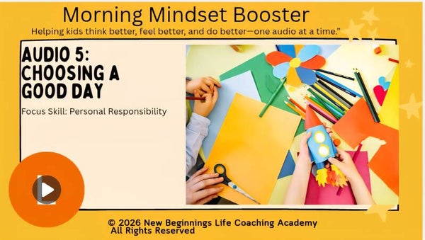 Audio 5: Choosing A Good Day