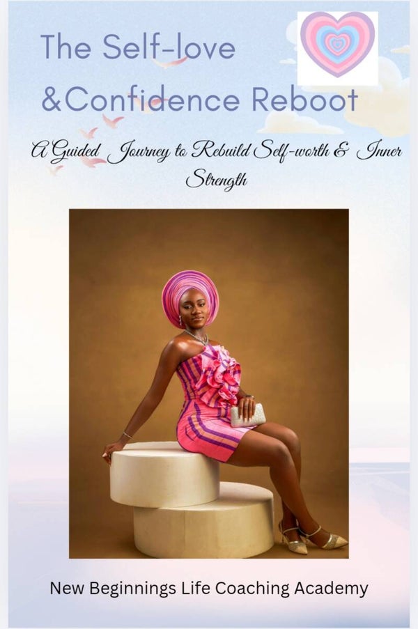The Self-love & Confidence Reboot (adults & teens)