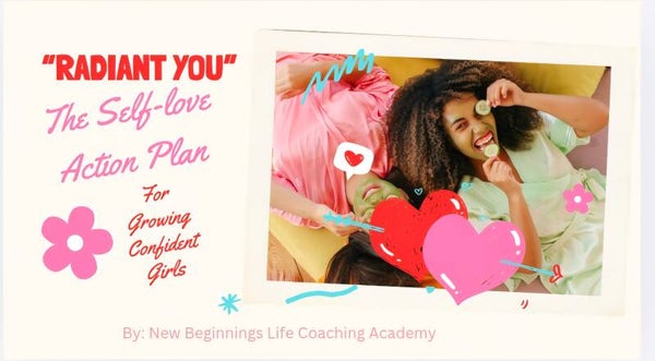 "Radiant You": A Self-worth & Skincare Confidence Toolkit" (adults & teens)