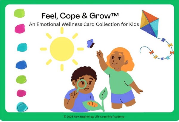 Feel, Cope, & Grow (Emotional Wellness Card Collection for Kids)