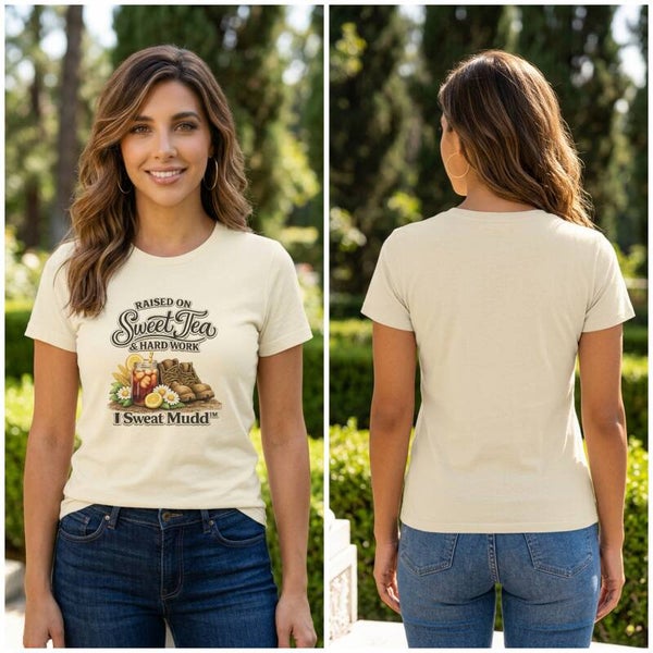 Raised on Sweet Tea & Hard Work Southern Comfort Tee