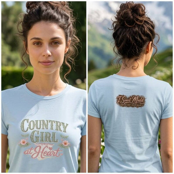 Country Girl at Heart Tee | Rustic Country Graphic Shirt | I Sweat Mudd™