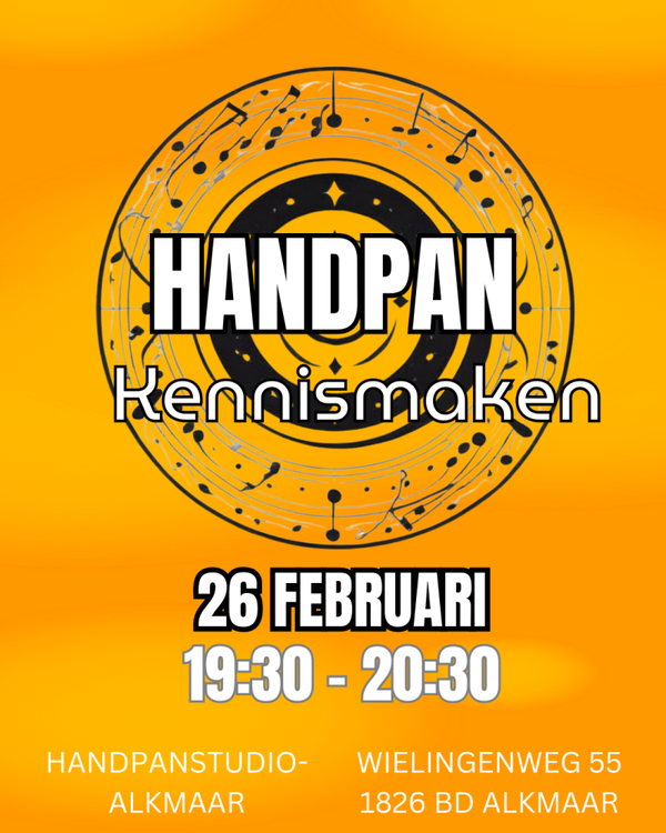 Kennismaken Handpan spelen - 26 Februari