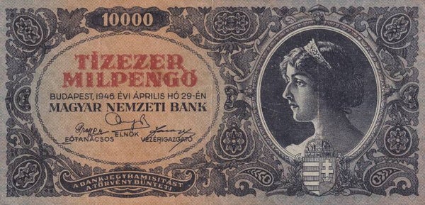 Hungary 1946 10,000 Milpengő – Magyar Nemzeti Bank – Hyperinflation Era Banknote – Budapest 29 April 1946 – VF