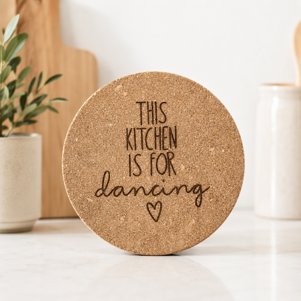 Korkuntersetzter "This kitchen is for dancing"