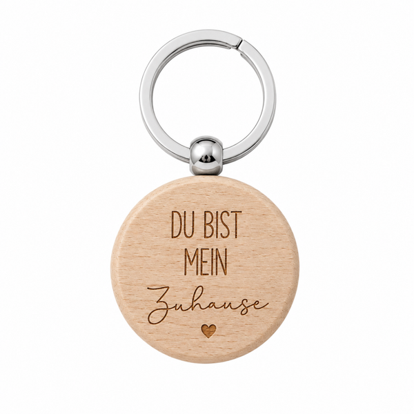 Schlüsselanhänger " Du bist mein zuhause"