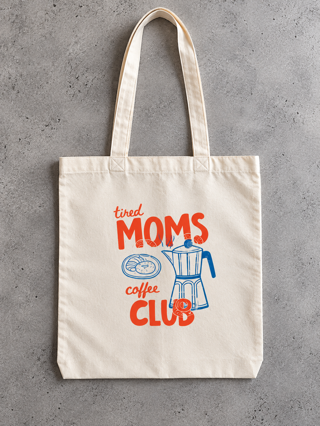 Stofftasche „Tired Moms Coffee Club“