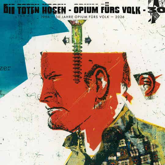 Die Toten Hosen - Opium fürs Volk 1996 - 2026: Die 30 Jahre-Jubiläumsbox (180g) (limitierte & nummerierte LP-Box)