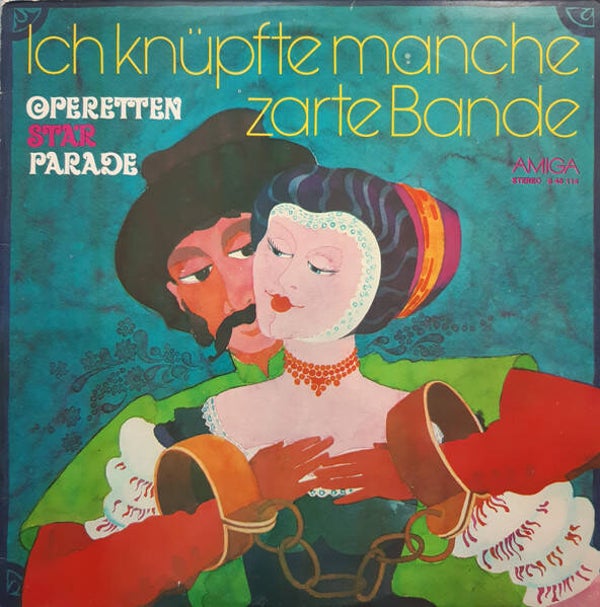 Ich Knüpfte Manche Zarte Bande - Operetten-Starparade LP