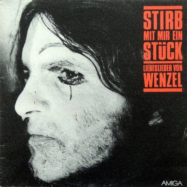 Wenzel – Stirb Mit Mir Ein Stück - Liebeslieder Von Wenzel - Amiga 8 45 305