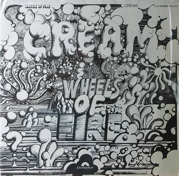 Cream – Wheels Of Fire