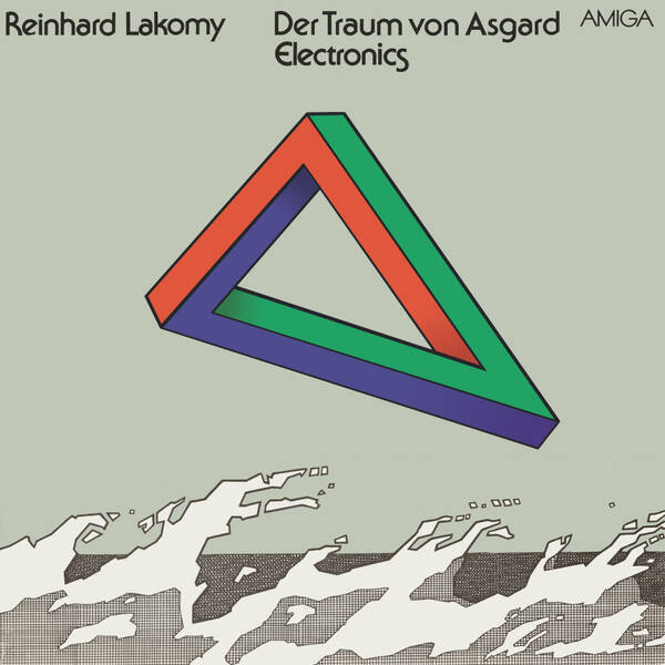 Reinhard Lakomy – Der Traum Von Asgard - Amiga 8 56 021