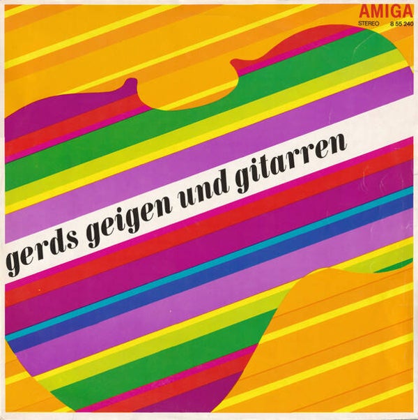 Gerd Natschinski – Gerds Geigen Und Gitarren - Amiga 8 55 240