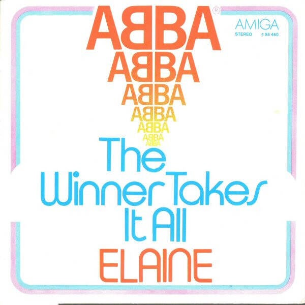 ABBA – The Winner Takes It All / Elaine