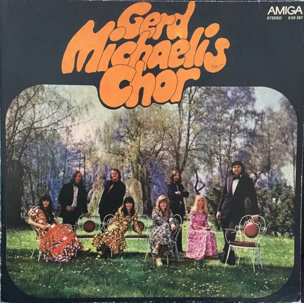 Gerd Michaelis-Chor – Gerd Michaelis Chor - Amiga 8 55 387