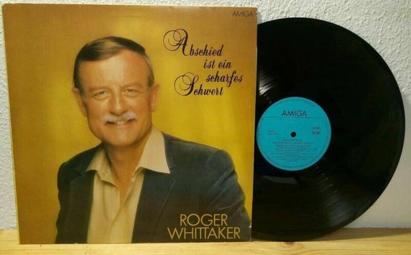 Roger Whittaker - Abschied ist ein scharfes Schwert Amiga 8 56 197