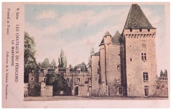 Châteaux du Périgord la marthonie