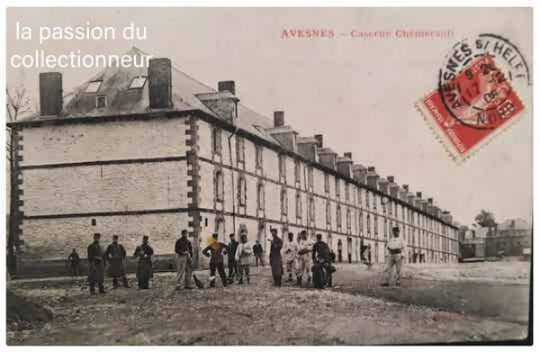 Carte postale d'Avesnes caserne chemerault