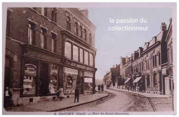 Carte postale de Caudry rue de Saint quantin