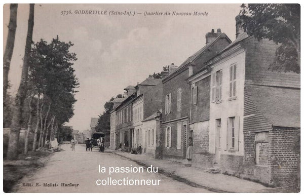 Cartes postales de Goderville quartier du nouveaux monde