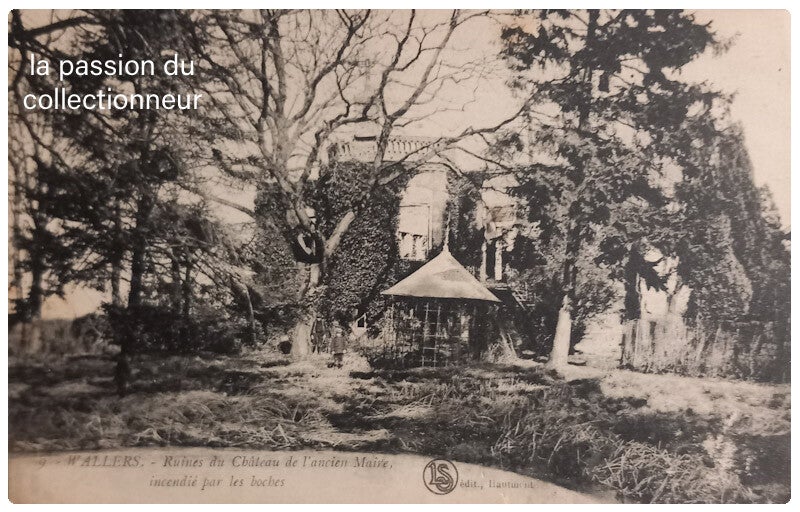Wallers ruines du château de l'ancien maire