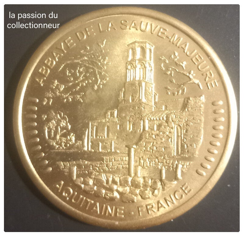 Médaille souvenir de l'abbaye de la Sauve Majeure Aquitaine