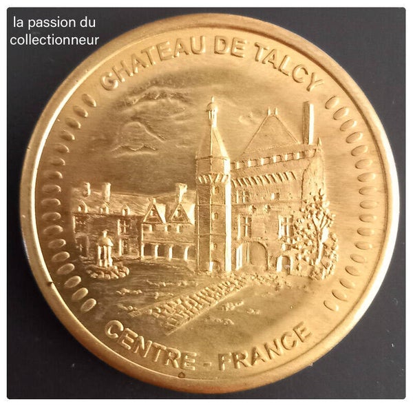 Médaille souvenir du château de Talcy Centre
