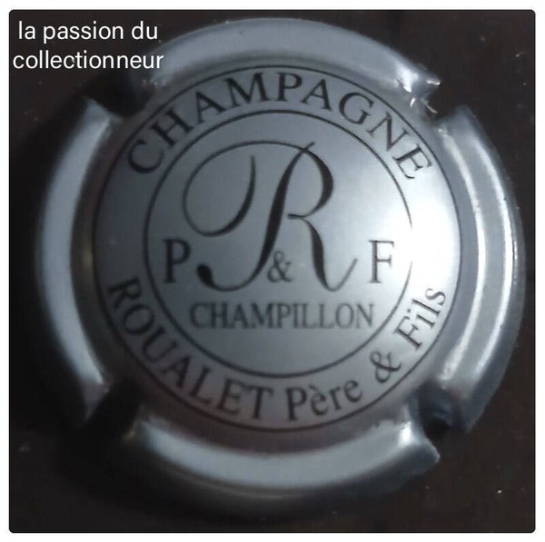 Capsule de champagne Roualet Père et Fils