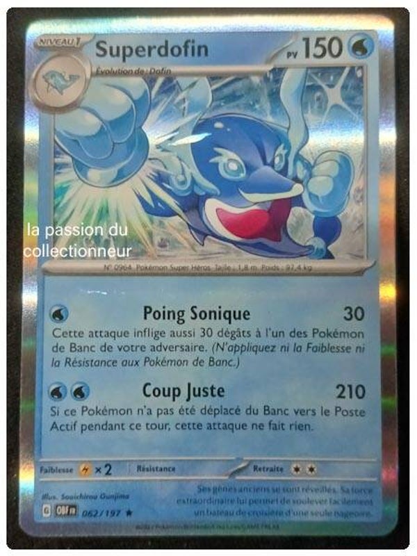 Carte pokémon de Superdofin 062/197