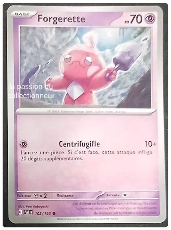 Carte pokémon Forgerette 102/193