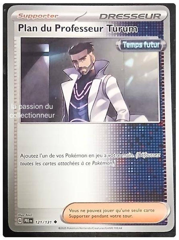 Carte pokémon du Plan du Professeur Turum 121/131