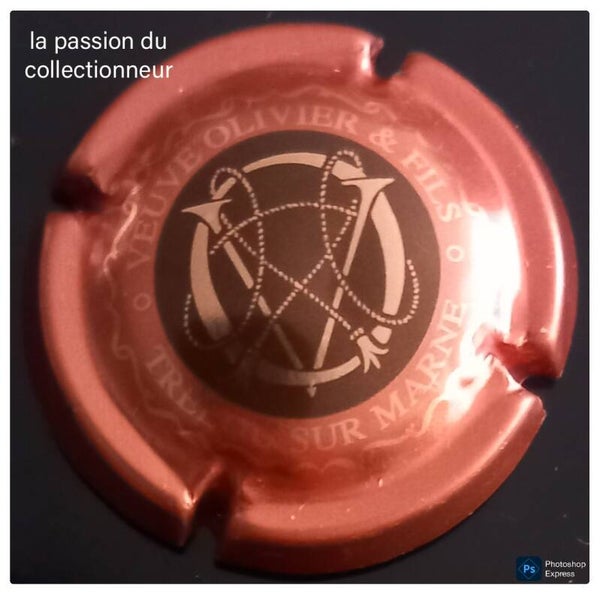 Capsules de champagne Veuve Olivier et Fils