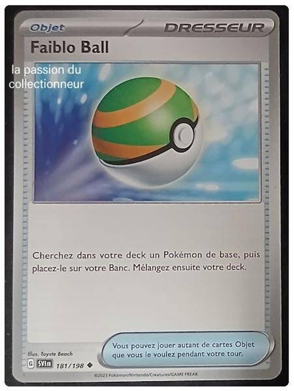 Carte pokémon de  Faiblo Ball 181/198 peu commune