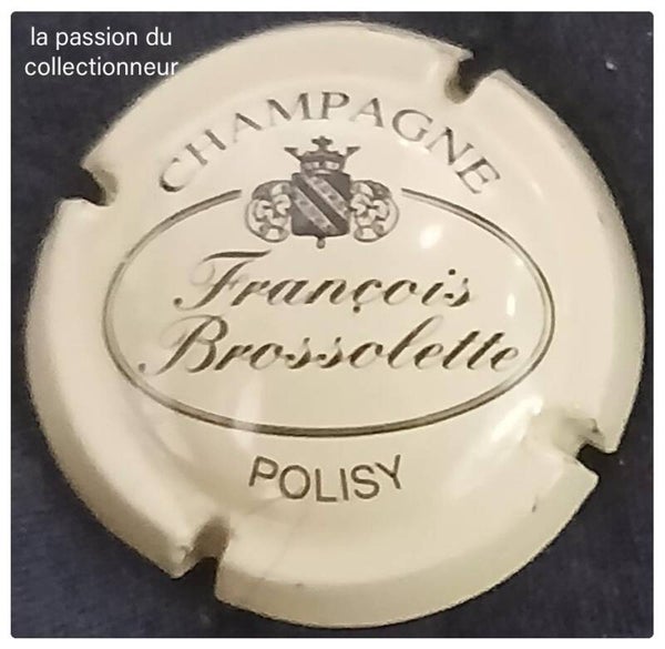 Capsule de champagne Brossolette François