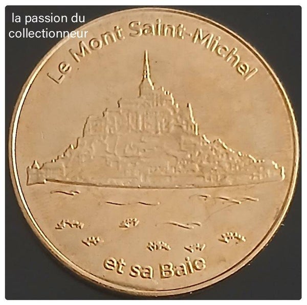 Médaille souvenir du Mont Saint Michel Normandie