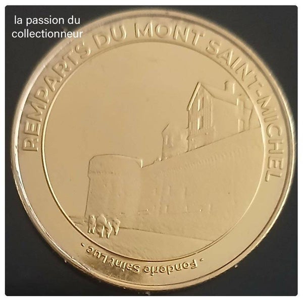 Médaille souvenir des remparts du Mont Saint Michel Normandie