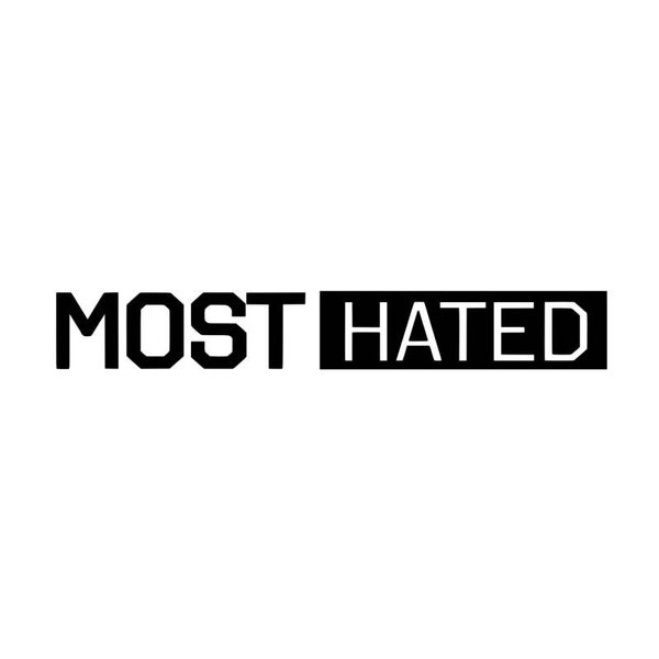 Most Hated