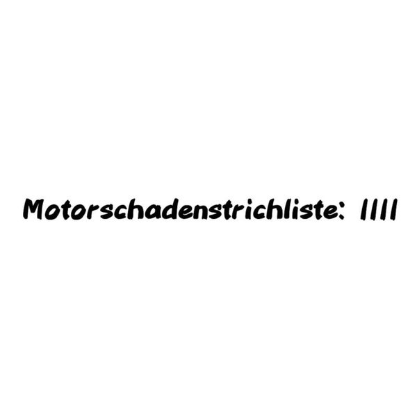 Motorschadenstrichliste: lIII