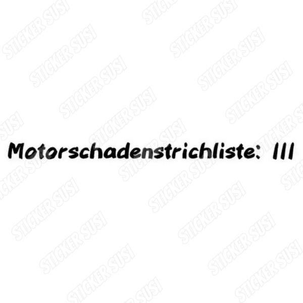 Motorschadenstrichliste: lII