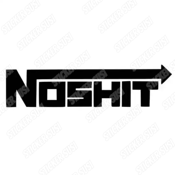 NOSHIT
