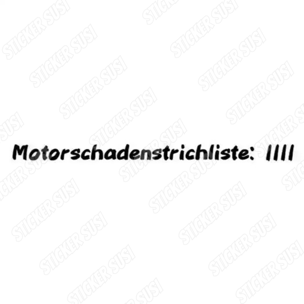 Motorschadenstrichliste: lIIl