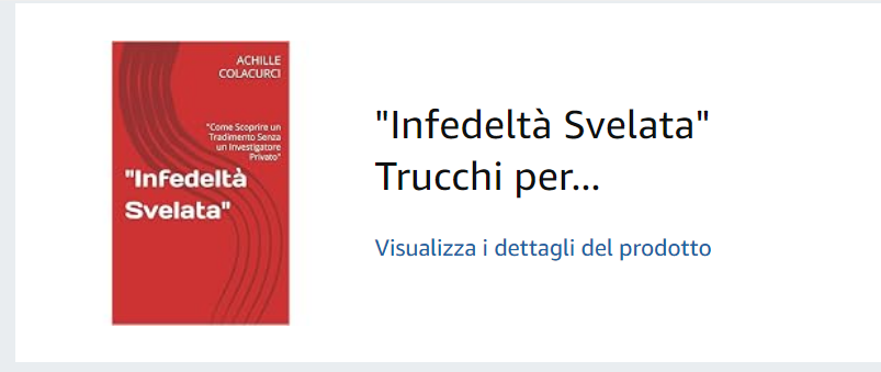Infedeltà Svelata - Achille Colacurci