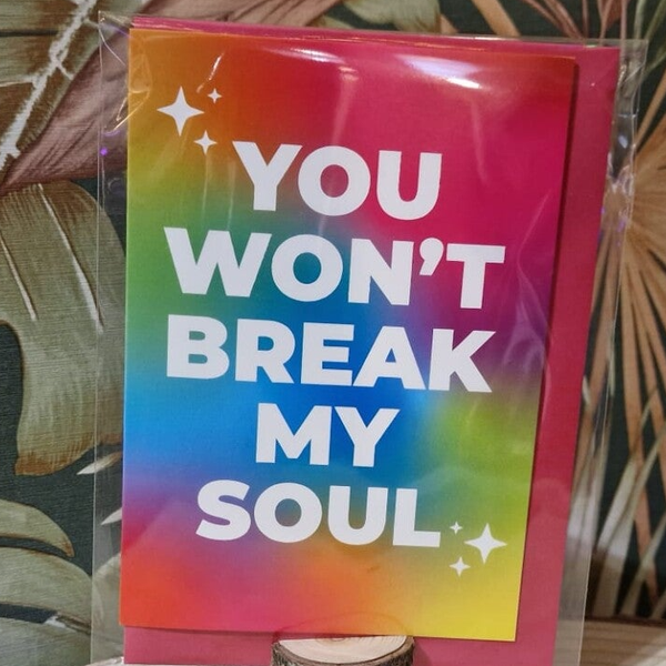 You Won't Break My Soul kaart