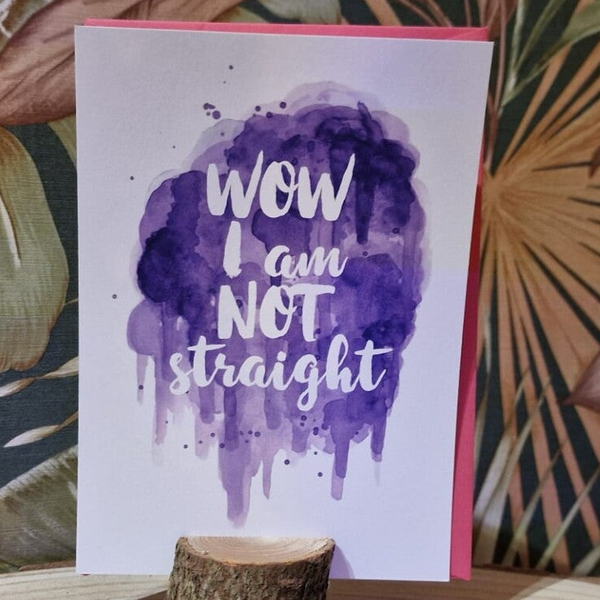 Wow I Am Not Straight kaart