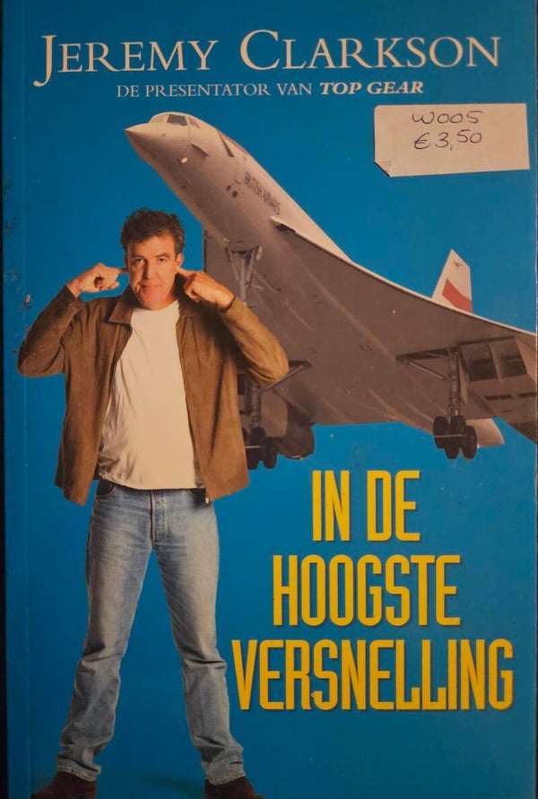 Jeremy Clarkson - In de hoogste versnelling (Top Gear)