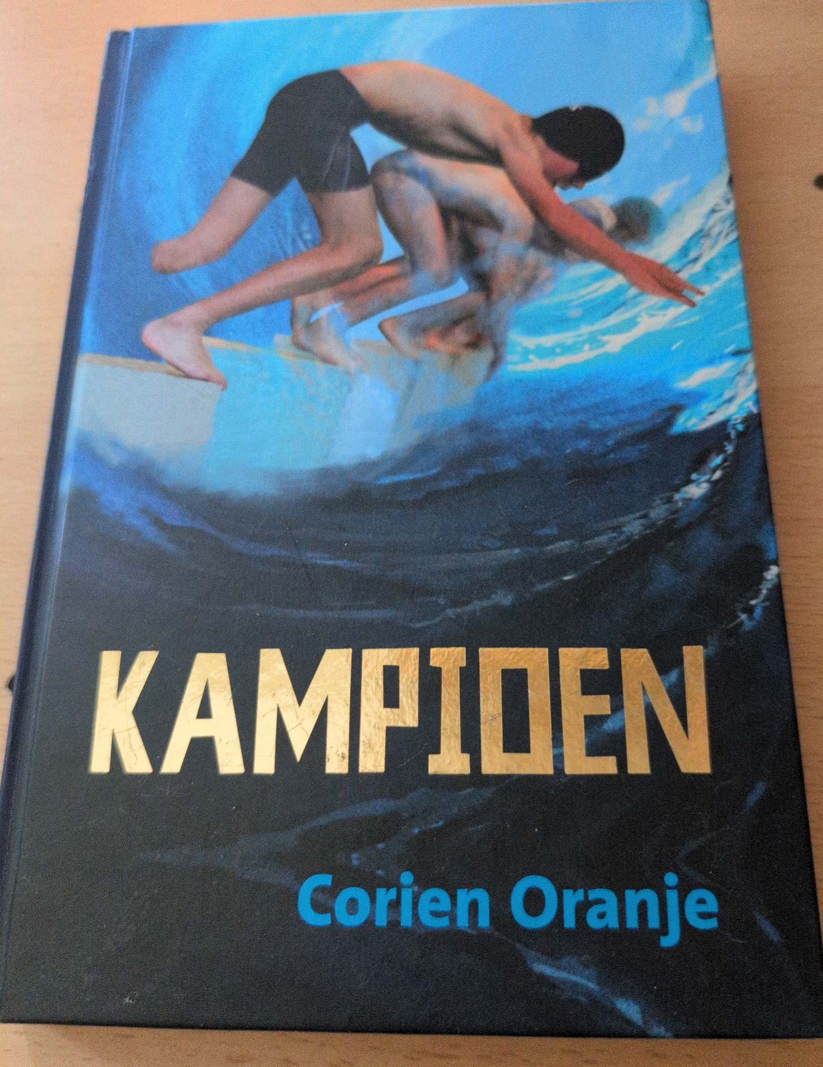 Kampioen – Corien Oranje (Waargebeurd Verhaal) boek
