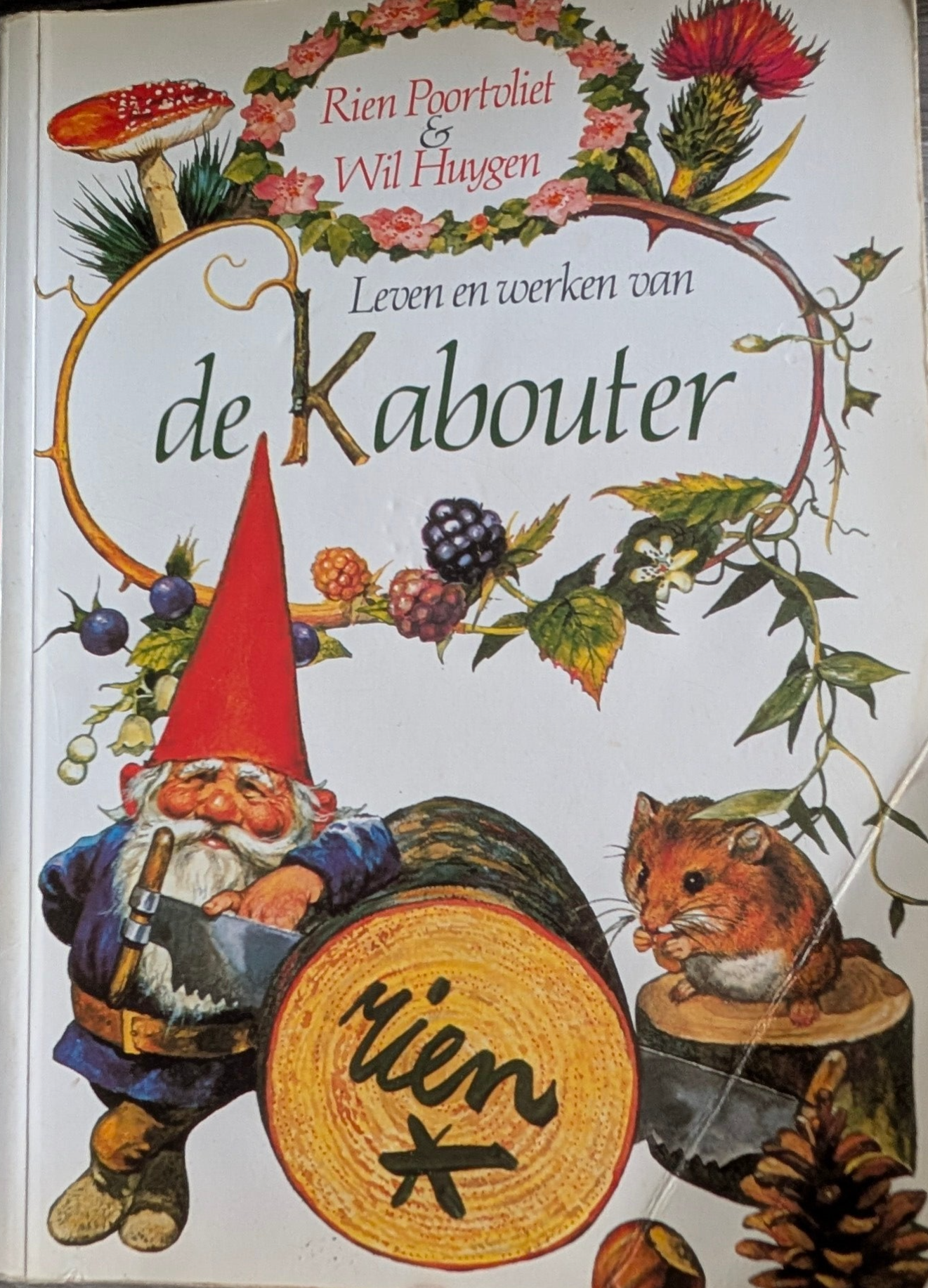 Leven en werken van de kabouter Rien Poortvliet Wil Huygen