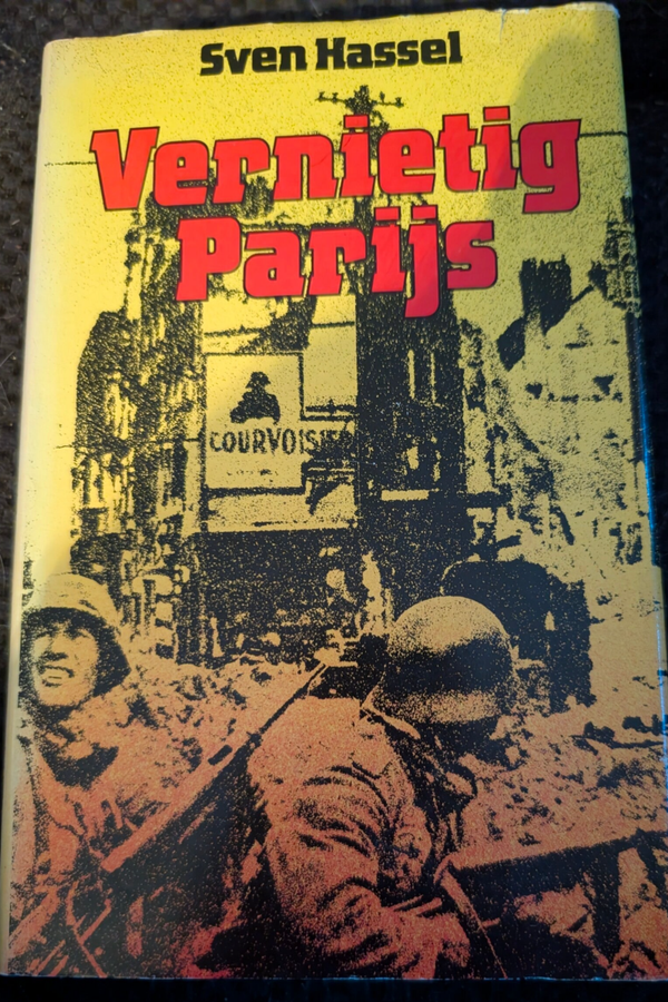 Vernietig Parijs - Sven Hassel