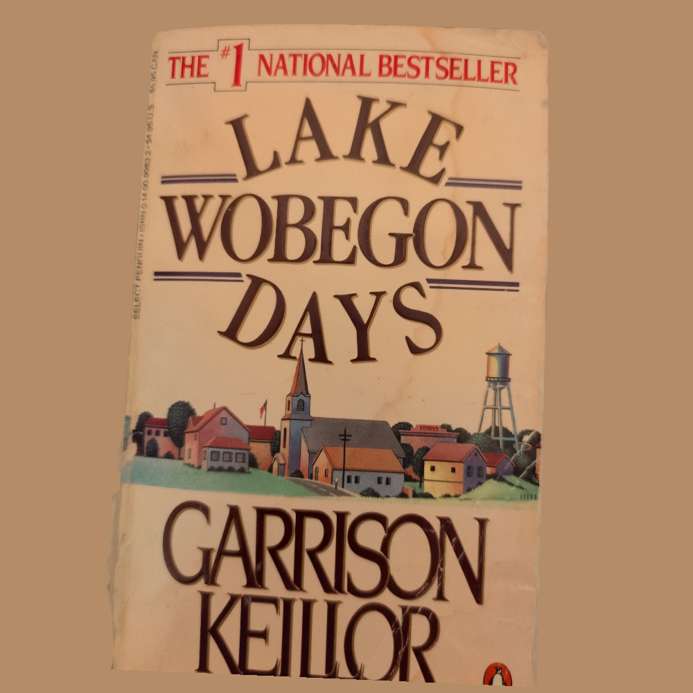 Z Lake Wobegon Days – Garrison Keillor