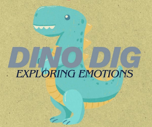Dino Dig - Exploring Emotions